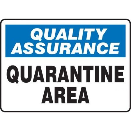 QUALITY ASSURANCE Safety Sign MQTL942VP